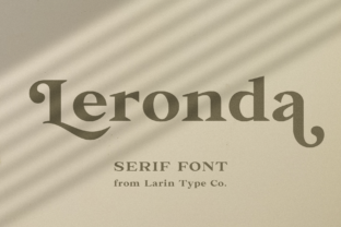 Leronda: A Vintage Serif Font for Timeless Branding