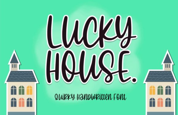 Lucky House Font for Sweet and Stylish Editorial Design