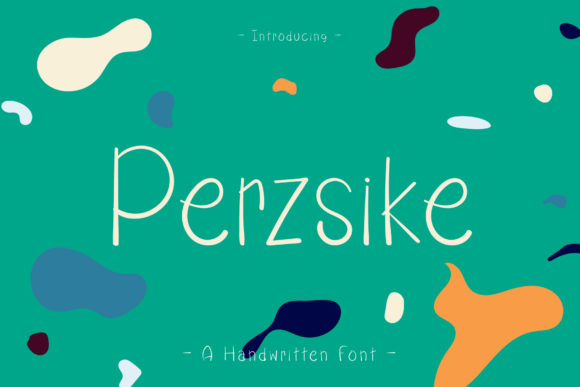 Perzsike: A Joyful Handwritten Font for Creative Makers