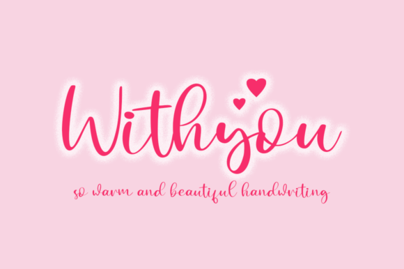 Withyou: A Stylish Script Font for Elegant Branding